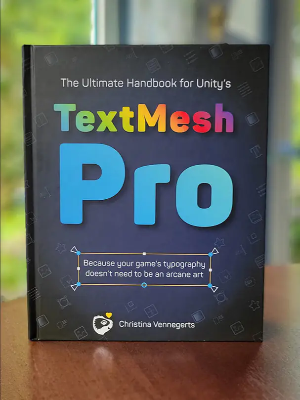 The Ultimate Handbook for Unity's Text Mesh Pro, basılı sürüm ürün görseli (2)